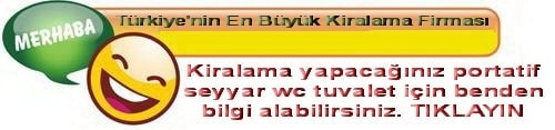 tuvalet kiralama bilgi sorma alan�